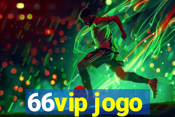 66vip jogo